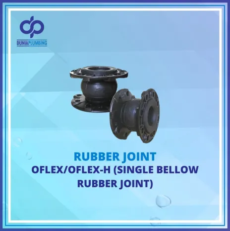 Valve OFLEX/OFLEX-H (Single Bellow Rubber Joint) 1 ~blog/2024/11/26/12